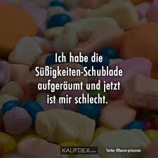 Ich Habe Die Sussigkeiten Schublade Aufgeraumt Und Jetzt Ist Kaufdex