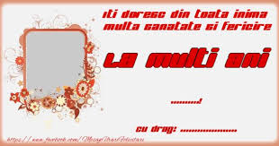 Frumoase mesaje de la multi ani pentru copii (fiica mea, fiul meu). Felicitari Personalizate De La Multi Ani Iti Doresc Din Toata Inima Multa Sanatate Si Fericire Gaming Logos Logos