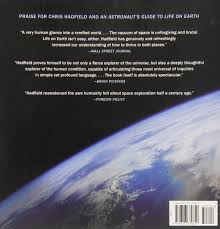 The biggest of them was that he was a canadian and canada didn't. You Are Here Around The World In 92 Minutes Photographs From The International Space Station Hadfield Chris 9780316379649 Amazon Com Books