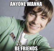 Pls Zac Enron Needs Friends Cute Memes Funny Memes Funny Laugh