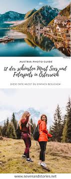 12 Der Schonsten Orte Und Fotospots In Osterreich Fotowettbewerb Schone Orte Orte Schonste Seen Osterreich