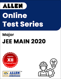 Online Major Full Syllabus Test Series For Jee Main 2020