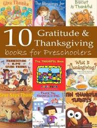 10 Gratitude And Thanksgiving Books For Preschoolers Thanksgiving Books Preschool Books Thanksgiving Lessons