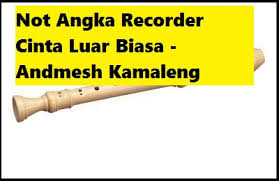 We did not find results for: Not Angka Recorder Cinta Luar Biasa Andmesh Kamaleng Calonpintar Com