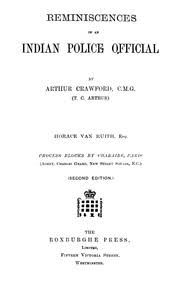 Reminiscences of an Indian police official : Crawford, Arthur; Ruith, Horace Van : Free Download, Borrow, and Streaming : Internet Archive