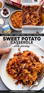 Healthy Sweet Potato Casserole The Real Food Dietitians Recipe In 2020 Sweet Potato Casserole Healthy Stuffed Sweet Potato Healthy Thanksgiving Dinner Recipes