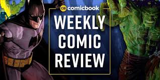 Comic Book Reviews for This Week: 1262022 - ComicBook.com
