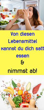 Kalorienarme Sattmacher Lebensmittel Zum Abnehmen Kalorien Tabelle Kalorien Verbrennen K Egg And Grapefruit Diet Calories In Vegetables Detox Juice Recipes