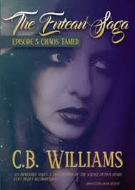 Episode 3 of the Entean Saga: Chaos Tamed