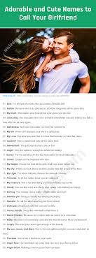 Be her cheerleader when she's going through challenges. 100 Cute Names To Call Your Girlfriend Wisledge