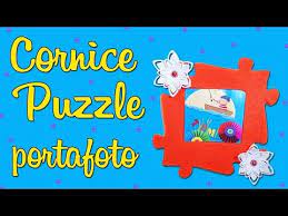 Diy Cornice Puzzle Portafoto Youtube Portafoto Puzzle Cornici