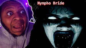 MY CRAZY *NYMPHO* WIFE WANTS THE D😉 (NYMPHO BRIDE) SCARIESTY GAME I  PLAYED!!! - YouTube