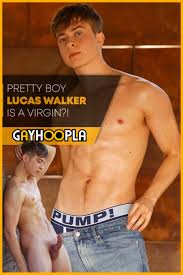 GayHoopla: Lucas Walker (Virgin No More) - WAYBIG