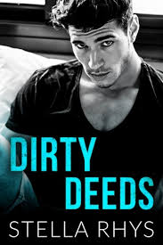 Click card to see the definition. Dirty Deeds Irresistible 3 By Stella Rhys