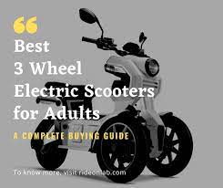 But you may be wondering: 15 Best 3 Wheel Electric Scooters For Adults 2021 Ride On Lab
