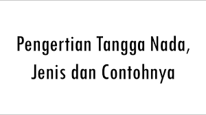 Maybe you would like to learn more about one of these? Pengertian Tangga Nada Jenis Dan Contohnya Youtube