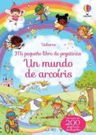 Descarga nuestra libro arcoiris de letras para imprimir pdf libros electrónicos gratis y aprende más sobre libro arcoiris de letras para imprimir pdf. Un Mundo De Arcoiris Felicity Brooks Casa Del Libro
