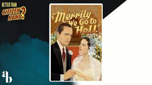 Merrily We Go to Hell (1932) - Better Than Citizen Kane?