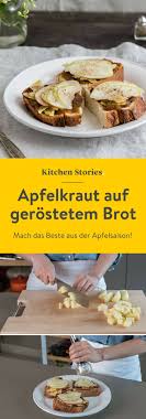 Toasts Mit Apfelkraut Rezept Rezepte Apfelkraut Apfel