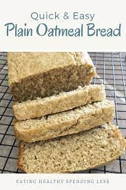 Quick And Easy Plain Oatmeal Bread Aip Oatmeal Bread Gluten Free Recipes Bread Bread Recipes Homemade
