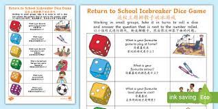 Alternately, the starting player can be determined. Return To School Icebreaker Dice Game English Mandarin Chinese