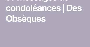 80 Messages De Condoleances Des Obseques Message De Condoleances Texte Condoleances Carte Condoleances
