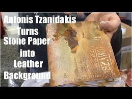 из чего же из чего же сделаны наши девчонки ноты 6347 Stone Paper To Leather Background Demo By Antonis Tzanidakis Stamperia Booth Creativation 2020 Youtube In 2020 Paper Handmade Paper Videos Tutorial