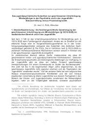 Unter anderem habe es im dezember 2006 zusammen mit seinem bruder in der. Pdf Das Jugendpsychiatrische Gutachten Zur Geschlossenen Unterbringung Minderjahriger In Der Psychiatrie Und In Der Jugendhilfe Statusermittlung Versus Prozessdiagnostik