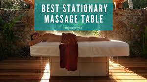Our expert will contrast the differences. All About Stationary Massage Tables Some Electric Ones Masseuse Talk