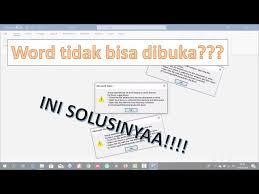 Word Error Gak Bisa Dibuka Ini Solusinya Youtube