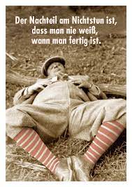 Abschied danke entschuldigung freundschaft geburtstag glückwünsche grüße gute besserung guten morgen gute nacht gutschein / einladung hochzeit liebe muttertag nachwuchs ostern sonstiges sprüche symbole trennung vatertag viel glück weihnachten. Das Susse Nichtstun Witzige Karten Spruche Echte Postkarten Online Versenden