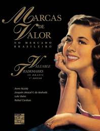Amazon.co.jp: Marcas De Valor No Mercado Brasileiro : Joaquim Andrade: 本