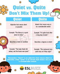 Quiet or Quite: Whats the Difference? A Grammar Guide for English Learners  - ESLBUZZ