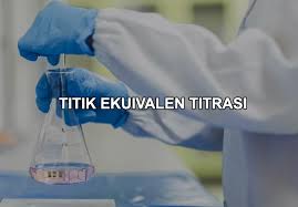 Check spelling or type a new query. Titik Ekuivalen Titrasi Cara Menentukan Dan Contohnya Ilmu Kimia