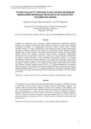 Untuk bisa mencapai visi sd baluwarti maka kami telah melaksanakannya melalui misi sd baluwarti yaitu dengan : Https Media Neliti Com Media Publications 124611 Id Studi Evaluatif Tentang Kualitas Pelaksa Pdf