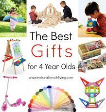 The Best Gifts For 4 Year Olds Natural Beach Living 4 Year Old Toys 4 Year Old Boy Best Kids Toys
