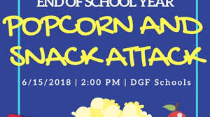 See more of dope snacks1000 likes on facebook. Dgf End Of School Popcorn And Snack Attack Uso Rota