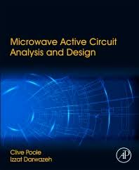 Microwave Active Circuit Analysis And Design 1st Edition