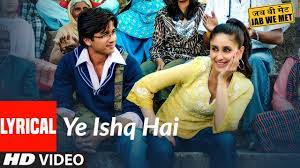 Lyrical Yeh Ishq Hai Jab We Met Kareena Kapoor Shahid Kapoor Pritam Shreya Ghoshal Youtube