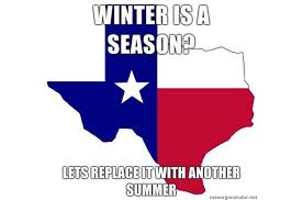 Texas is hot weather memes, san antonio express, news. Texas Memes That Will Make You Laugh Every Time
