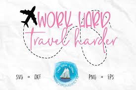 Download Work Hard Travel Harder Vacation Graphic By Onceuponadimeyxe Creative Fabrica PSD Mockup Templates