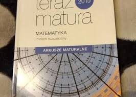 Testy maturalne matematyka 2019, 2018 oraz 2017. Arkusze Maturalne Matematyka Sprzedajemy Pl