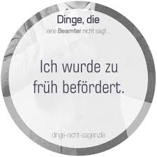 Pin Auf Dinge Die Beamte Nicht Sagen