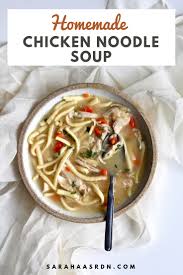 I had fun making this chicken noodle soup. Homemade Chicken Noodle Soup Sara Haas Rdn Ldn