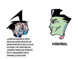 Yes Chad Dib Vs Zim In Spanish Invader Zim Know Your Meme Invader zim by jameszapata on deviantart. yes chad dib vs zim in spanish