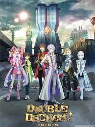 Key Visual Of Anime Double Decker Doug Kirill Anime Decker Anime Watch
