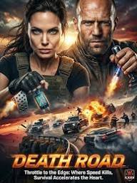 💀 Death Road 2 (2026) Starring: Angelina Jolie, Jason Statham 💬 “On this road, there are no second chances… just the seconds you steal back.” 🚧 🔥 In Death Road 2 (2026),