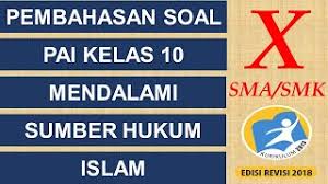 Jawaban tidak sebab ijma itu ada bila ditemukan masalah yang tidak ada pada sumber hukum sebelumnya. Pembahasan Soal Pai Sma Smk Mendalami Sumber Hukum Islam Soal Pai Kelas X Sma Smk Youtube