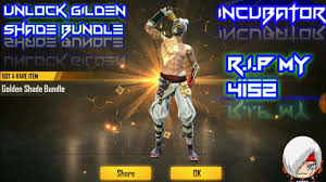 Garena free fire hack 2019 is finally here. Free Fire Unlock Incubator Golden Shade Bundle R I P My 4152 Diamond Youtube