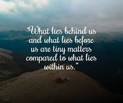 تويتر Dr Purves على تويتر What Lies Behind Us And What Lies Before Us Are Tiny Matters Compared To What Lies Within Us Https T Co P3qf964xov Https T Co He4jcfcojb